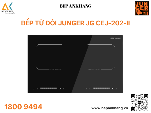 BẾP TỪ ĐÔI JUNGER CEJ-202-II - Made in THAILAND